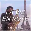SAX ON ARA - La vie en rose (Instrumental) - Single
